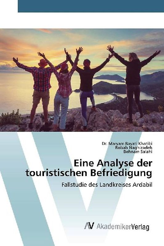 Eine Analyse der touristischen Befriedigung