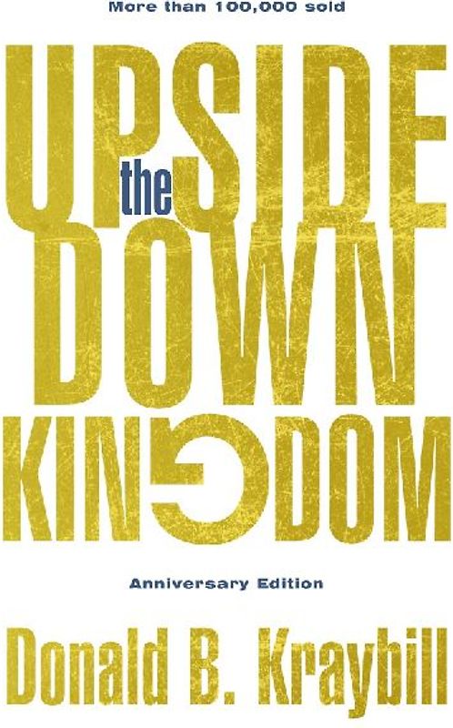 The Upside-Down Kingdom, Hardcover