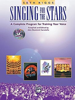Singing for the Stars: A Complete Program for Training Your Voice (Buch/2CDs)