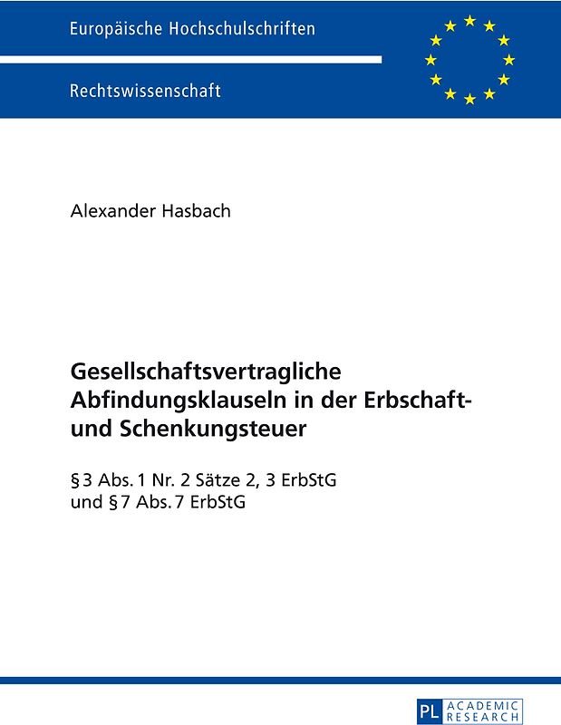 Gesellschaftsvertragliche Abfindungsklauseln in der Erbschaft- und Schenkungsteuer