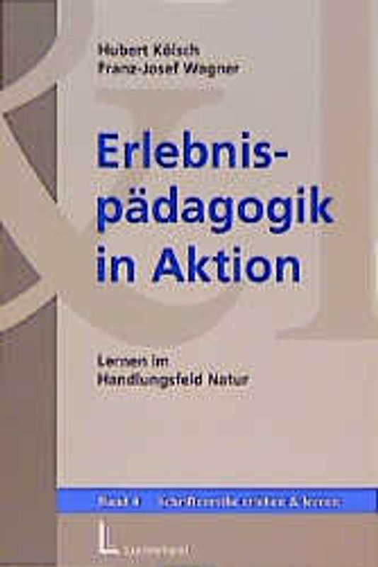 Erlebnispädagogik in Aktion