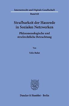 Strafbarkeit der Hassrede in Sozialen Netzwerken