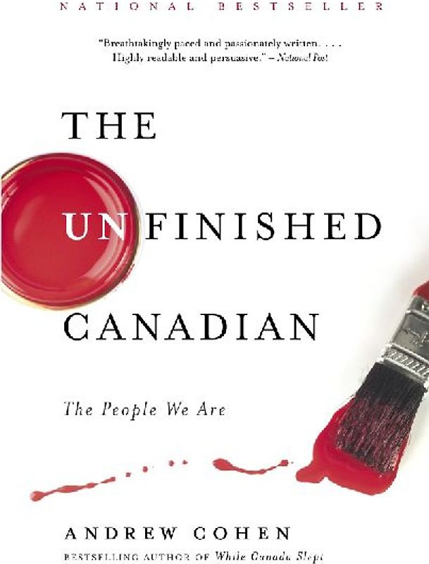 The Unfinished Canadian