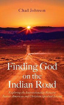 Finding God on the Indian Road