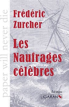 Les Naufrages célèbres