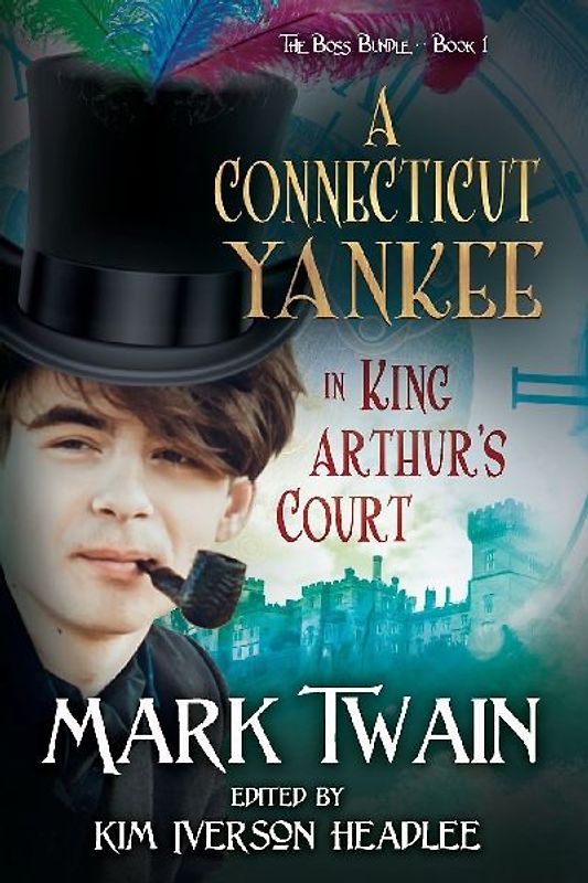 A Connecticut Yankee in King Arthur's Court
