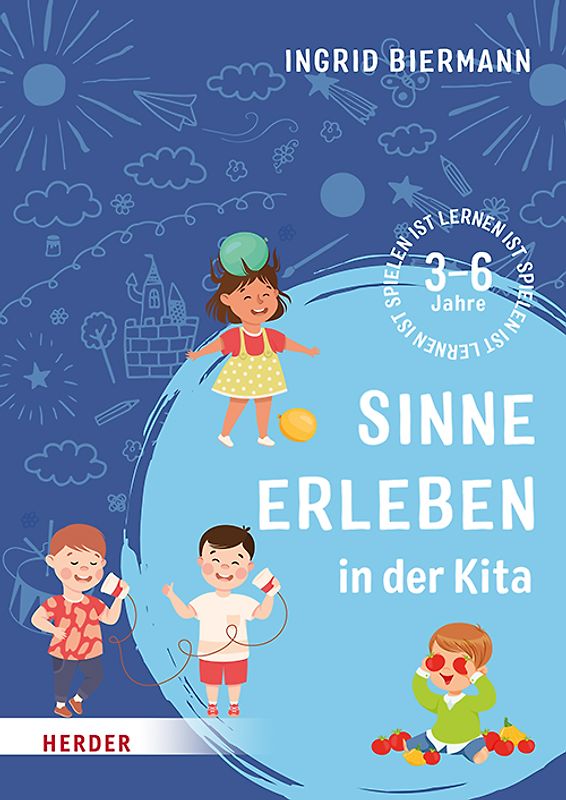 Sinne erleben in der Kita