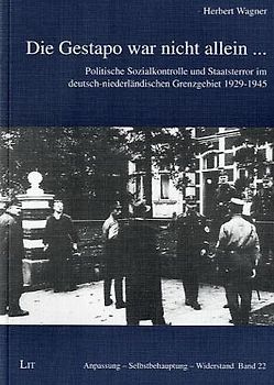 Die Gestapo war nicht allein...