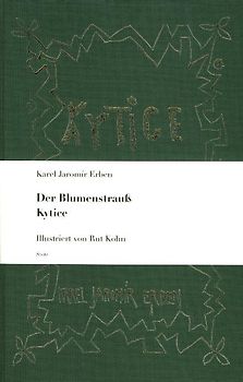 Der Blumenstrauss/Kytice