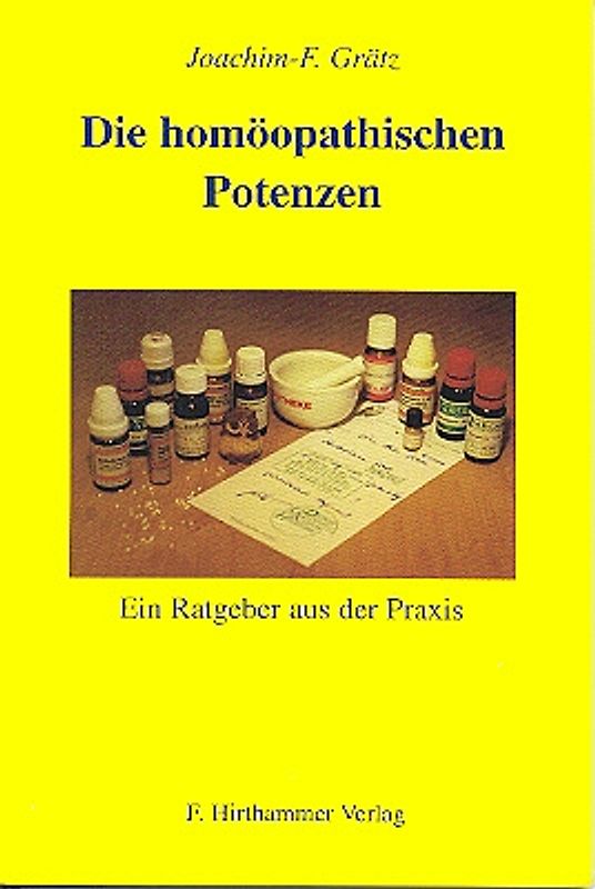 Die Homöopathischen Potenzen