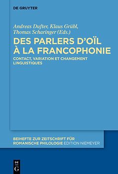 Des parlers d’oïl à la francophonie