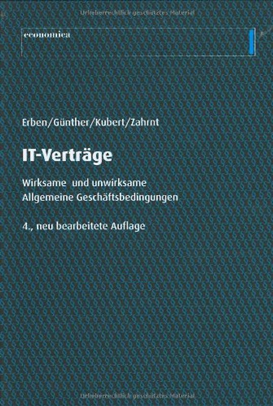IT-Verträge. Wirksame und unwirksame Allgemeine Geschäftsbedingungen