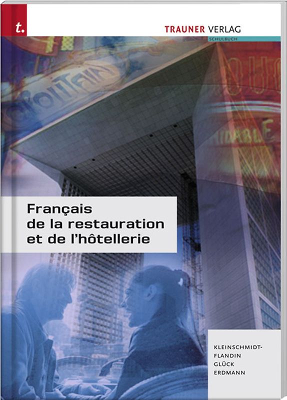 Francais de la restauration et de l´hotellerie - Ausgabe für Deutschland