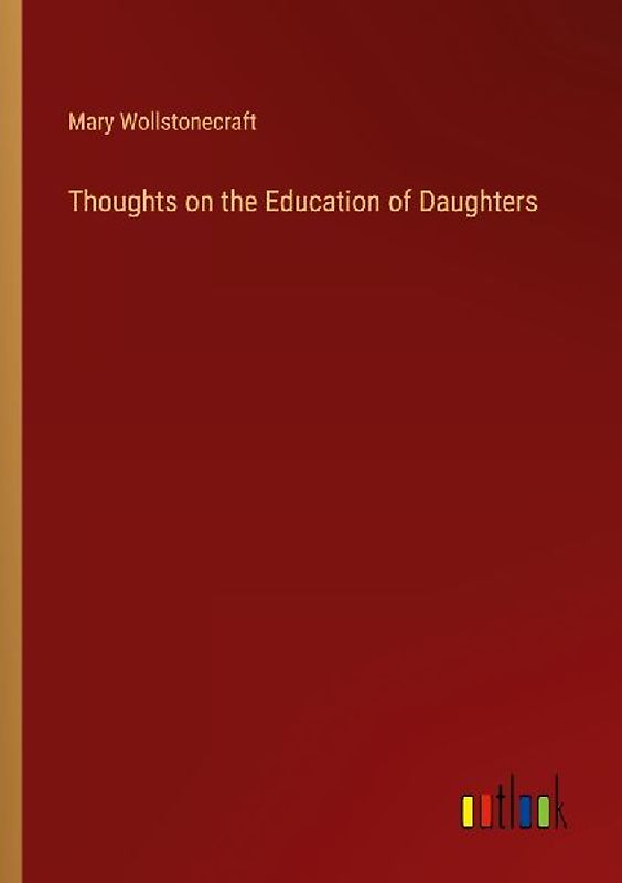 Thoughts on the Education of Daughters