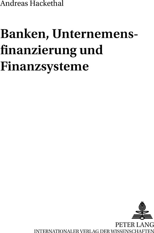 Banken, Unternehmensfinanzierung und Finanzsysteme