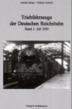 Triebfahrzeuge der Deutschen Reichsbahn — Stand 1. Juli 1950