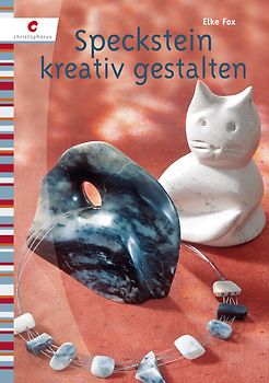 Speckstein kreativ gestalten