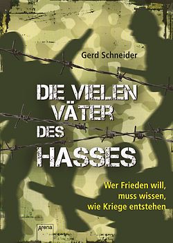 Die vielen Väter des Hasses