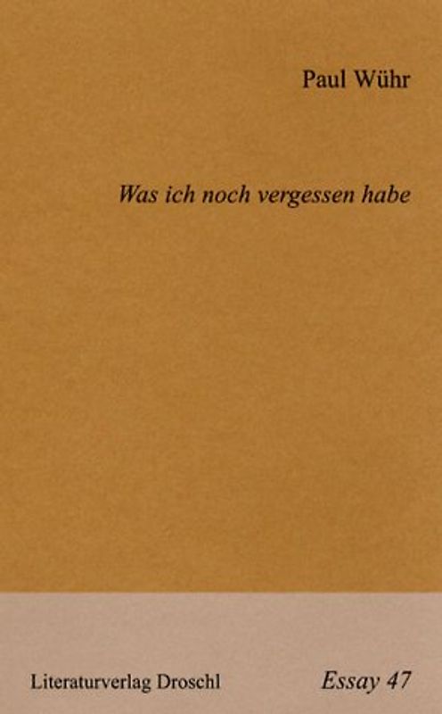 Was ich noch vergessen habe