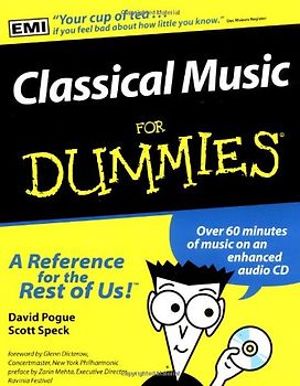 Classical Music for Dummies (For Dummies (Lifestyles Paperback))