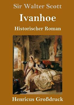 Ivanhoe (Großdruck)