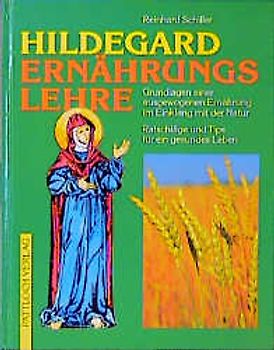 Hildegard Ernährungslehre