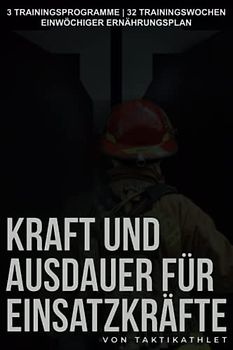 Kraft und Ausdauer für Einsatzkräfte