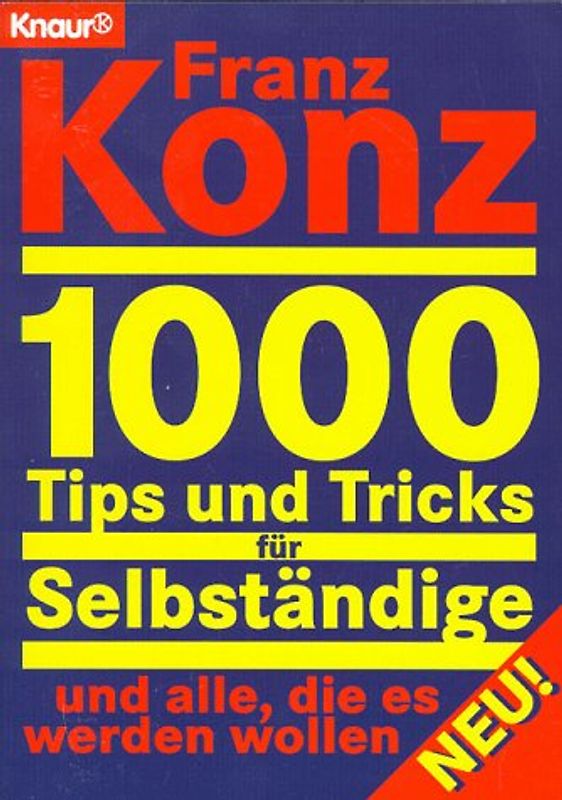 1000 Tips und Tricks für Selbständige