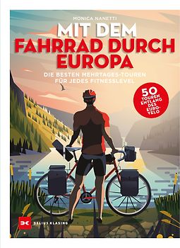 Mit dem Fahrrad durch Europa