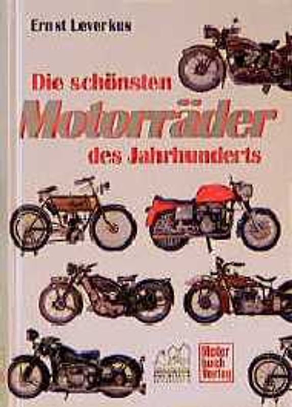 Die schönsten Motorräder des Jahrhunderts