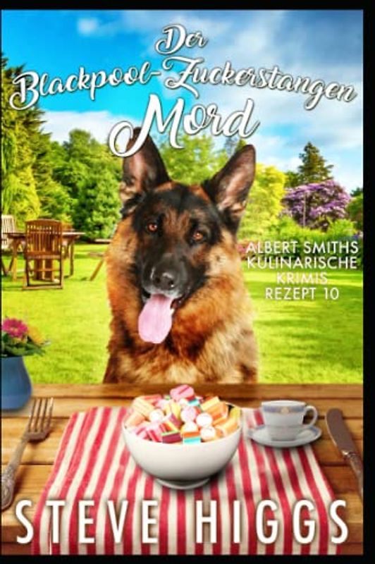 Der Blackpool-Zuckerstangen Mord: Albert Smiths kulinarische Krimis Rezept 10