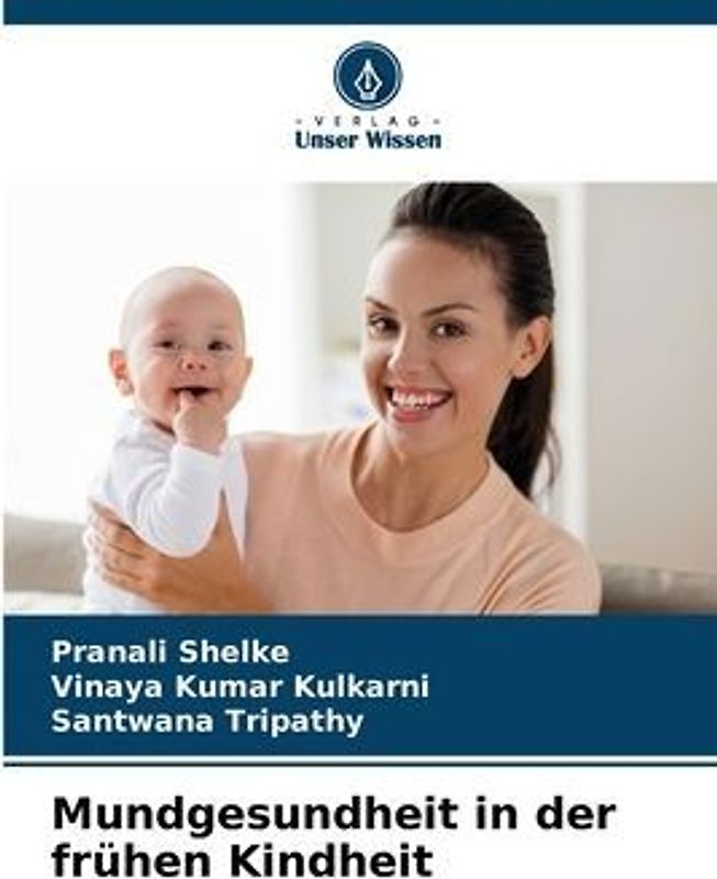Mundgesundheit in der frühen Kindheit