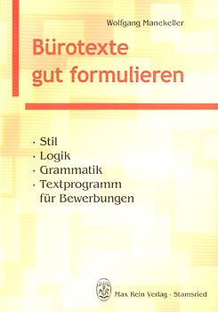 Bürotexte gut formulieren