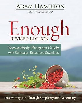 Enough Stewardship Program Guide Revised Edition