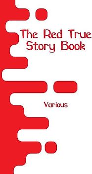 The Red True Story Book