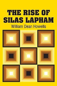 The Rise of Silas Lapham