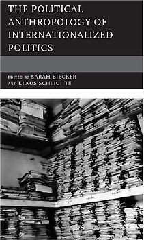 Political Anthropology of Internationalized Politics