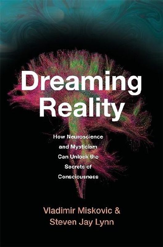 Dreaming Reality