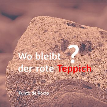 Wo bleibt der rote Teppich?