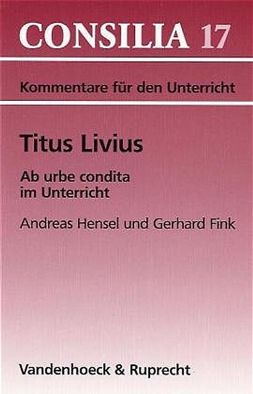 Titus Livius, Ab urbe condita im Unterricht