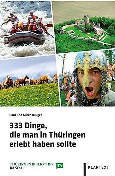 333 Dinge, die man in Thüringen erlebt haben sollte