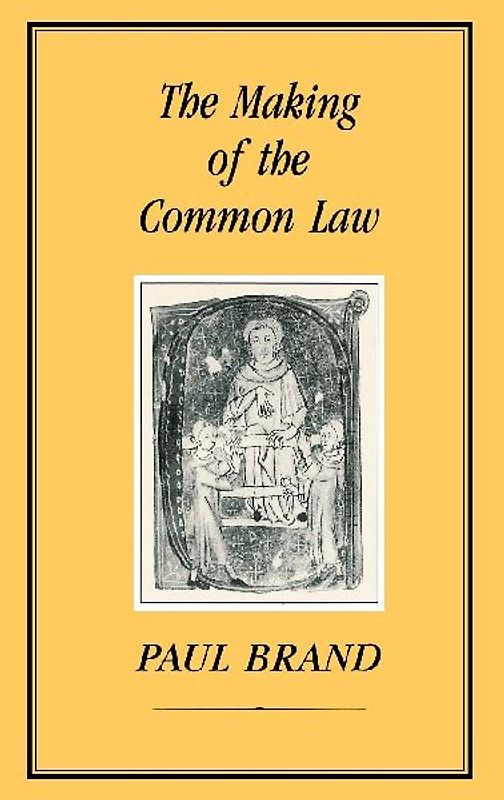 The Making of the Common Law