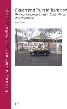 Fiction and Truth in Transition