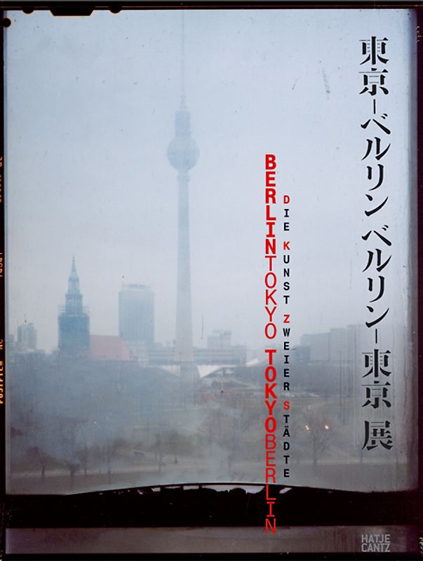 Berlin - Tokyo/Tokyo - Berlin