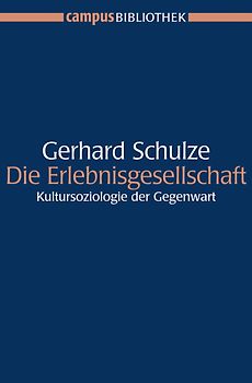 Die Erlebnisgesellschaft