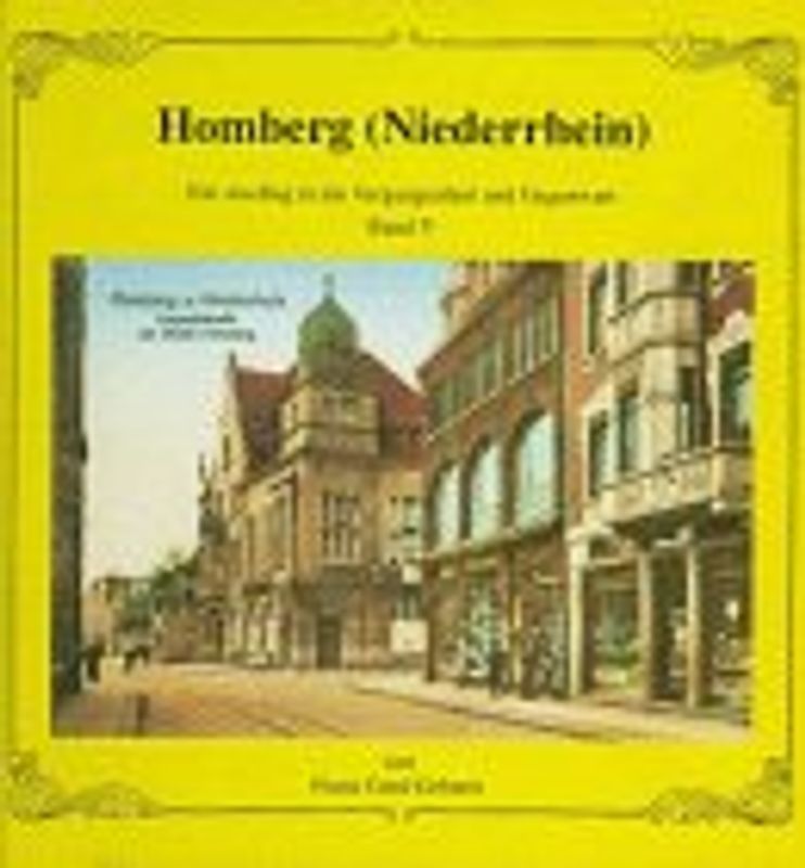 Homberg (Niederrhein) - Ein Ausflug in die Vergangenheit und Gegenwart
