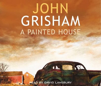 A Painted House - Grisham, John