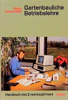 Gartenbauliche Betriebslehre