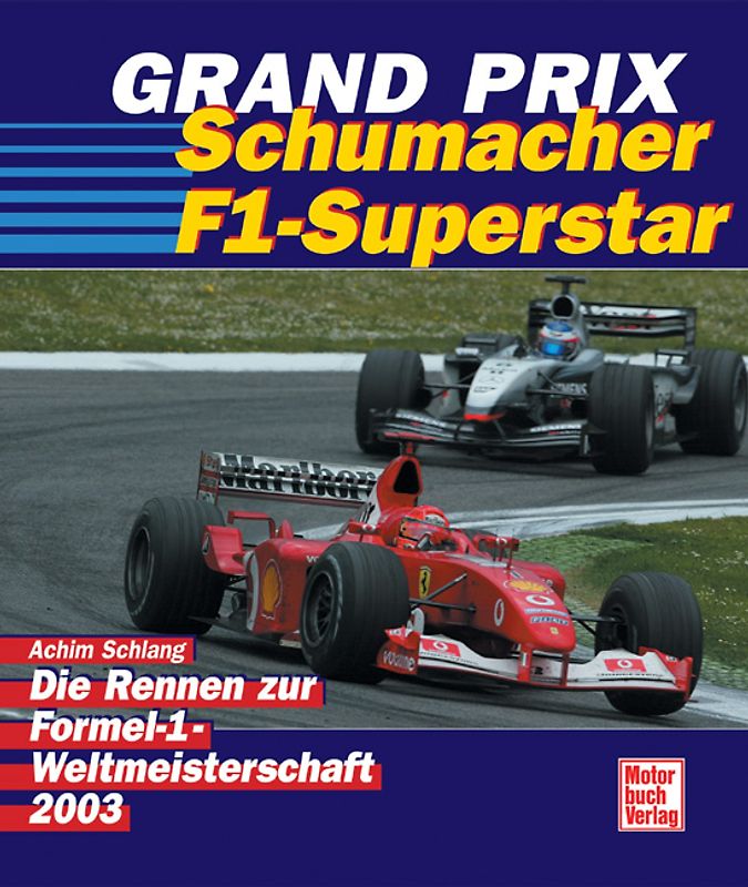 Grand Prix - Schumacher F1-Superstar