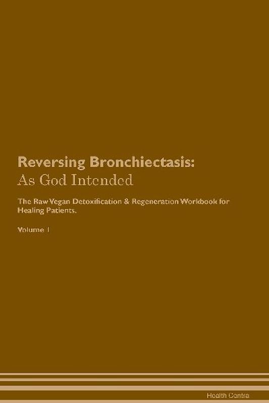 Reversing Bronchiectasis